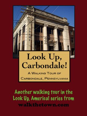 cover image of A Walking Tour of Carbondale, Pennsylvania